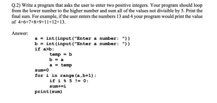 User enter write sum output ask numbers program number integer positive if asks solved do value use decimal average